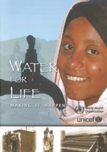 Image for Water for Life, Making it Happen