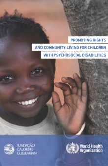 Image for Promoting rights and community living for children with psychosocial disabilities