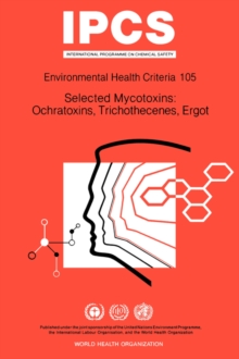 Image for Selected Mycotoxins, Ochratoxins, Trichothecenes, Ergot