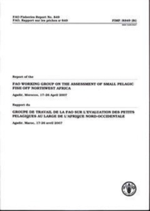 Report of the FAO Working Group on the Assessment of Small Pelagic Fish off Northwest Africa