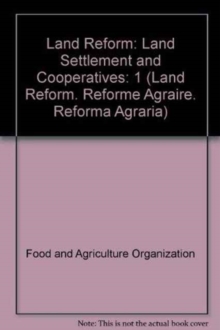 Image for Land Reform : Land Settlement and Cooperatives: (Land Reform. Reforme Agraire. Reforma Agraria)
