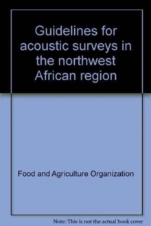 Image for Guidelines for acoustic surveys in the northwest African region