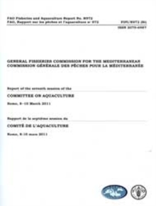 GFCM: Report of the Seventh Session of the Committee on Aquaculture