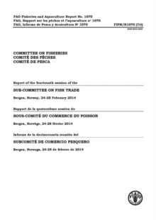 Report of the fourteenth session of the Sub-Committee on Fish Trade