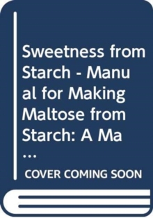 Sweetness from Starch