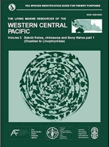 Image for The Living Marine Resources of the Western Central Pacific : Volume 4: Bony Fishes, Part Two  (Mugilidae To Carangidae)