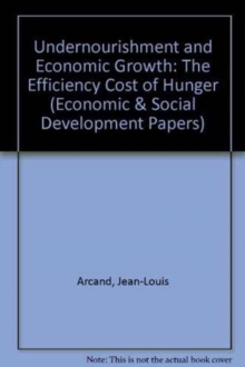 Undernourishment and Economic Growth