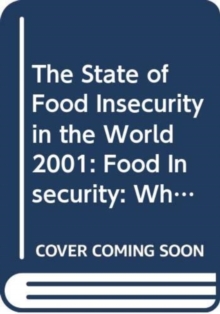 Image for The State of Food Insecurity in the World 2001