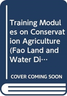 Training Modules on Conservation Agriculture
