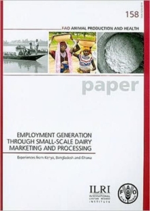 Employment Generation Through Small-scale Dairy Marketing and Processing