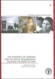 Dynamics of Sanitary and Technical Requirements Assisting the Poor to Cope, Expert Consultation, Rome, 22-24 June 2004