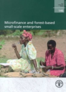 Microfinance and forest-based small-scale enterprises