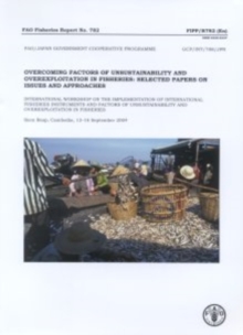 Overcoming factors of unsustainability and overexploitation in fisheries