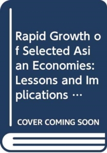 Rapid growth of selected Asian economies