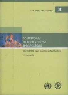 Compendium of Food Additive Specifications: Joint FAO/WHO Expert Committee on Food Additives