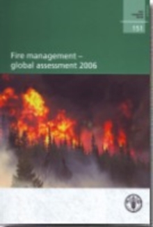 Fire Management: Global Assessment 2006
