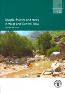 People, forests and trees in west and central Asia