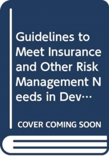 Guidelines to meet insurance and other risk management needs in developing aquaculture in Asia (FAO fisheries technical paper)