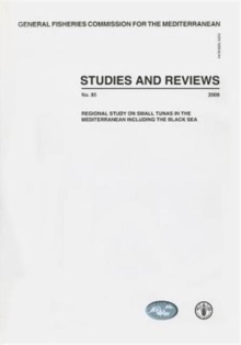 Regional Study on Small Tunas in The Mediterranean including the Black Sea