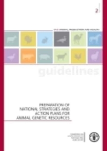 Preparation of National Strategies and Action Plans for Animal Genetic Resources