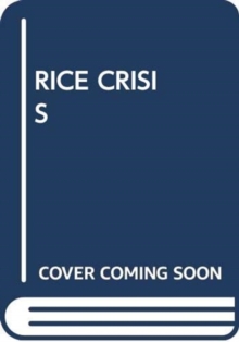 Image for RICE CRISIS