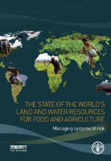 Image for The State of the World's Land and Water Resources for Food and Agriculture