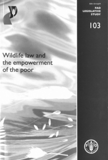 Image for Wildlife Law and the Empowerment of the Poor