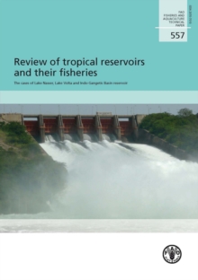 Review of the Tropical Reservoirs and Their Fisheries