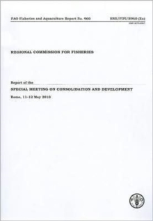 Report of the RECOFI Special Meeting on Consolidation and Development