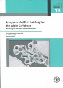 Regional Shellfish Hatchery for the Wider Caribbean