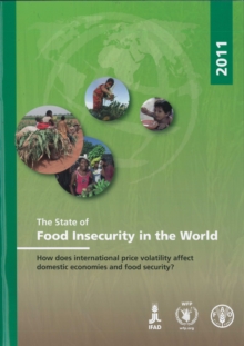 State of Food Insecurity in the World 2011