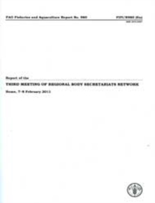 Report of the Third Meeting of Regional Fishery Body Secretariats Network