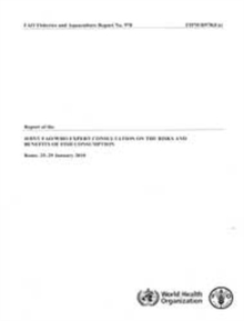 Report of the Joint FAO/WHO Expert Consultation on the Risks and Benefits of Fish Consumption