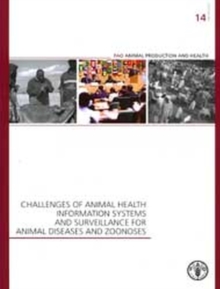 Challenges of animal health information systems and surveillance for animal disease and zoonoses
