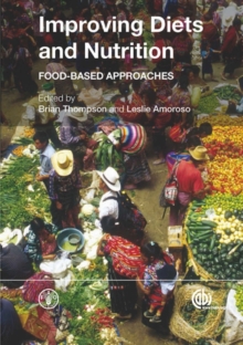 Image for Improving diets and nutrition : food-based approaches