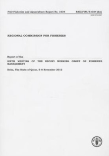 Report of the Sixth Meeting of the RECOFI Working Group on Fisheries Management