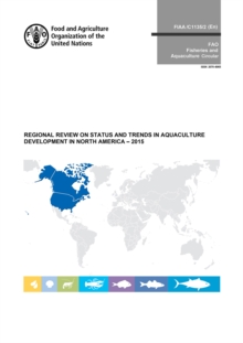 Image for Regional review on status and trends in aquaculture development in North America - 2015