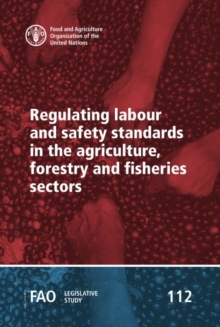 Image for Regulating labour and safety standards in the agriculture, forestry and fisheries sectors
