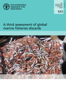 Image for A third assessment of global marine fisheries discards