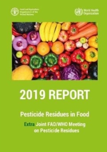 Pesticide Residues in Food 2019 - Report 2019