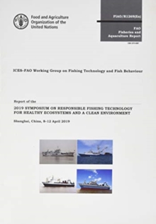 Image for Report of the 2019 symposium on responsible fishing technology for healthy ecosystems and a clean environment