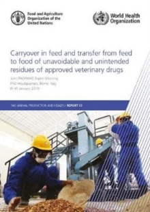 Image for Carryover in feed and transfer from feed to food of unavoidable and unintended residues of approved veterinary drugs