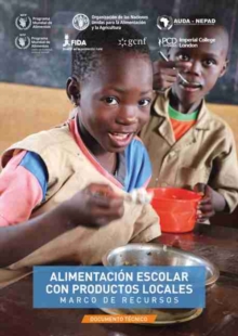 Image for Alimentacion escolar con productos locales - Marco de recursos : Documento tecnico