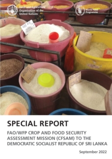 Image for FAO/WFP Crop and Food Security Assessment Mission (CFSAM) to the Democratic Socialist Republic of Sri Lanka : Special Report: September 2022