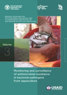 Image for Monitoring and surveillance of antimicrobial resistance in bacterial pathogens from aquaculture