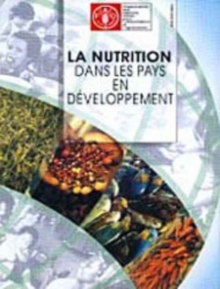 Image for La Nutrition Dans Les Pays En Developpment (Collection Fao : Alimentation Et Nutrition)