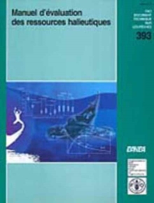 Manuel d'evaluation des ressources halieutiques