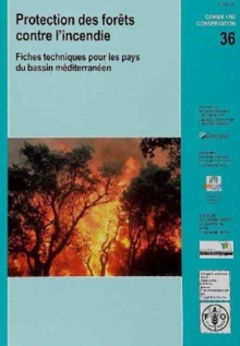 Protection des forets contre l'incendie