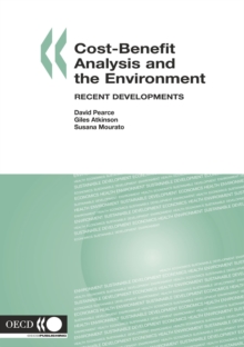 Image for Cost-benefit analysis and the environment: recent developments.