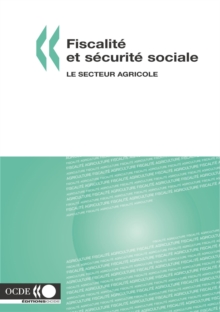 Image for Fiscalit Et S Curit Sociale : Le Secteur Agricole